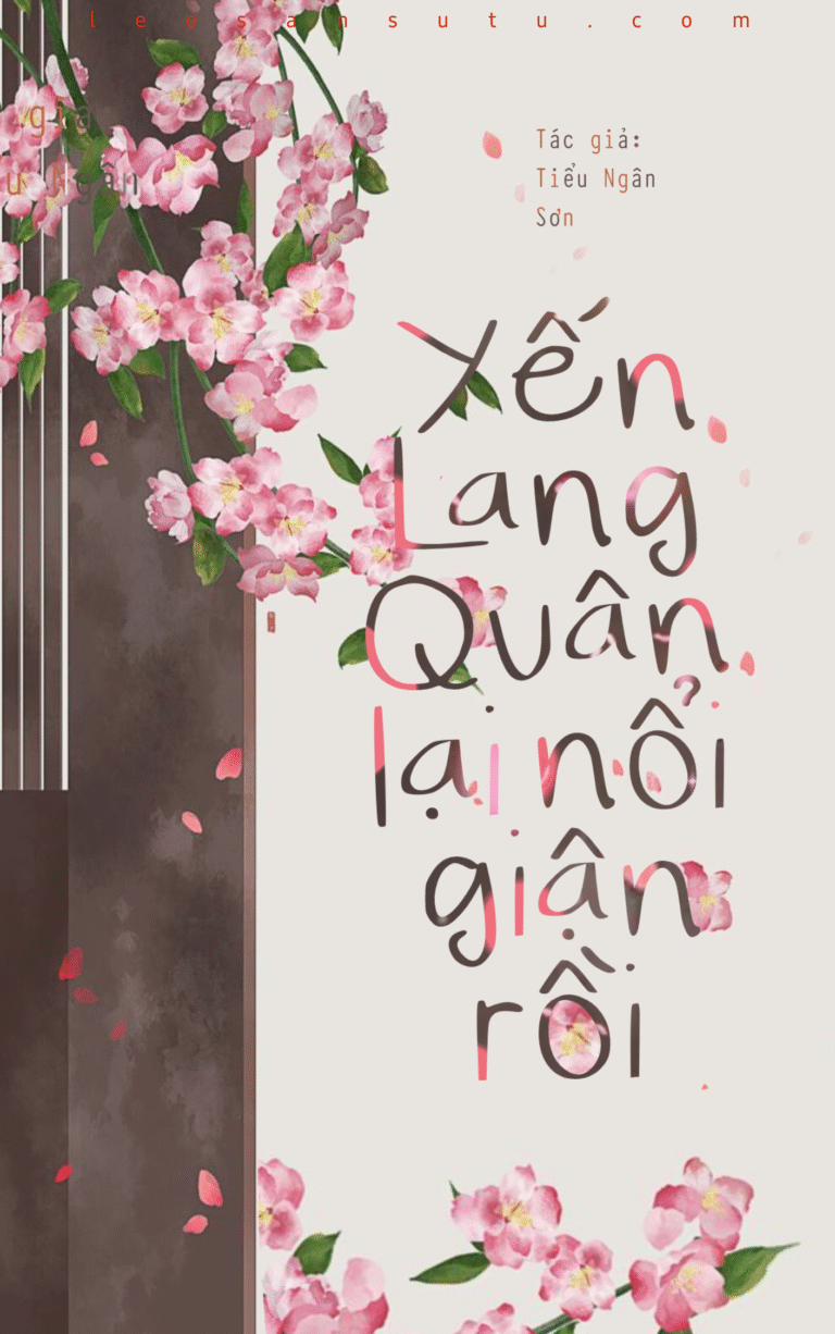 Yến Lang Quân lại nổi giận rồi